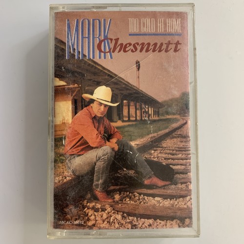 Mark Chesnutt Too Cold At Home (Cassette) - Picture 1 of 2
