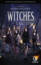 Witches of East End (Beauchamp Family) de la Cruz, Melissa paperback Used - Ver