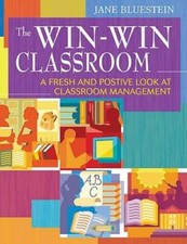 The Win-Win Classroom: A Fresh and Positive Look at Classroo - VERY GOOD