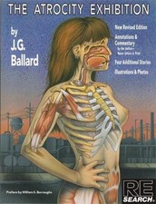 Atrocity Exhibition, Paperback by Ballard, J. G., Brand New, Free shipping in...
