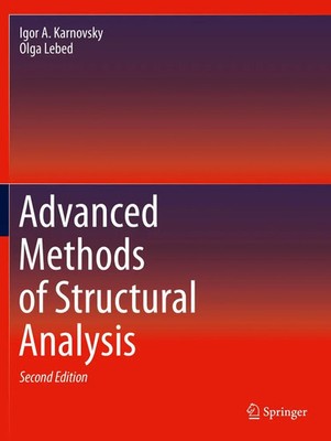 Igor A. Karnovsky (u. a.) | Advanced Methods of Structural Analysis | Buch