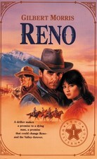 RENO (ORIGINALLY THE DRIFTER) (RENO WESTERN SAGA #1) By Gilbert Morris **Mint**