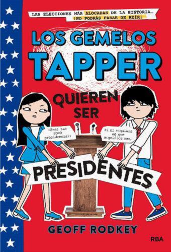 Los gemelos Tapper quieren ser presidentes / The Tapper Twins Run for President  - Afbeelding 1 van 1