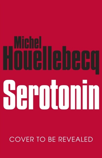Thumbnail - Serotonin - Michel Houellebecq - 9781785152245