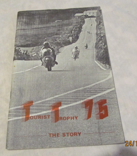 Livre moto : Trophée touristique 75, L'histoire. TT île de Man