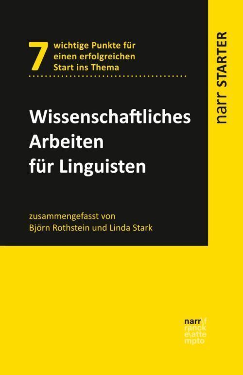 Thumbnail - Wissenschaftliches Arbeiten Für Linguisten | Björn Rothstein (u. A.) |