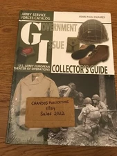 Government Issue: U.S. Army ETO Collector’s Guide Volume 1 - Enjames - SCARCE!