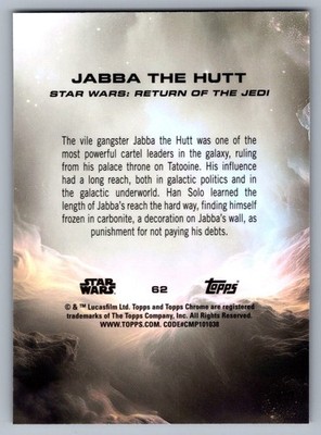 2025 TOPPS CHROME STAR WARS - JABBA THE HUTT #62 RAYWAVE