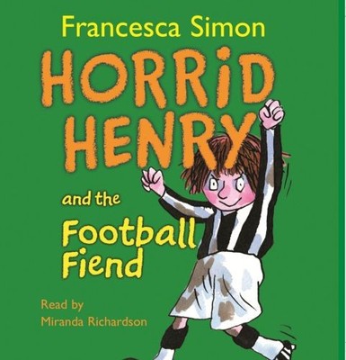 Horrid Henry and the Football Fiend: Book 14 | Simon, Francesca | Buch