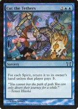 MTG - COK - Cut the Tethers - Foil - NM