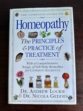 HC Book: The Complete Guide to Homeopathy: The Principles & P...: Pre-Owned