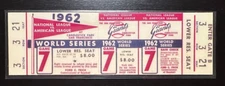 San Francisco Giants 1962 World Series Game 7 REPLICA ticket vs New York Yankees