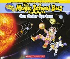 The Magic School Bus Presents: Our Solar System: A No by Jackson, Tom 0545683653