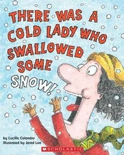 Lucille Colandr There Was a Cold Lady Who Swallowed Some (Paperback) (UK IMPORT)