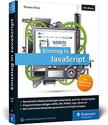 Einstieg in JavaScript: Dynamische Webseiten erstel... | Buch | Zustand sehr gut