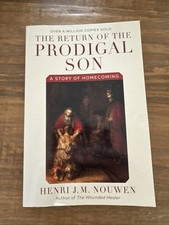 The Return of the Prodigal Son: A Story of Homecoming Paperback