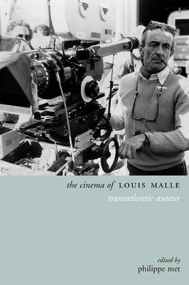 Philippe Met The Cinema of Louis Malle (Taschenbuch) Directors' Cuts (US IMPORT)