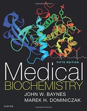 MEDICAL BIOCHEMISTRY, 5E By Baynes John W Phd & Hab Med Marek H. Frcpath **NEW**
