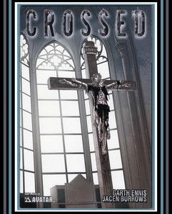 Crossed-9-Cover-A-2008-Series-GaRTH-eNNiS-JaCeN-BuRRoWS-2010-Avatar-VF
