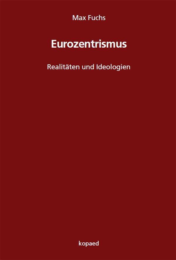 Thumbnail - Eurozentrismus, Max Fuchs