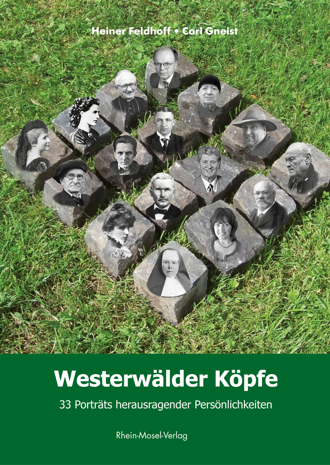 Thumbnail - Heiner Feldhoff; Carl Gneist; Heiner Feldhoff / Westerwälder Köpfe