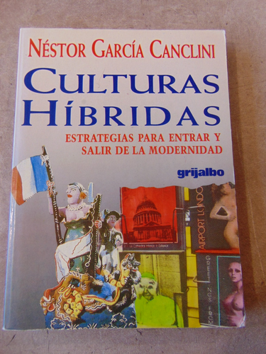 Culturas Hibridas Hybrid Cultures 1989 paperback spanish