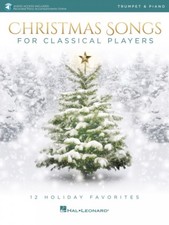 Christmas Songs for Classical Players Trumpet and Piano With Audio 000239291