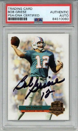 BOB GRIESE SIGNED 2012 TOPPS QB IMMORTALS #Q1-BG MIAMI DOLPHINS LEGEND PSA/DNA - Picture 1 of 2