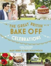 Great British Bake Off: Celebrations (The Great British Bake Off) - GOOD