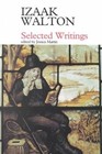 Selected Writings by Izaak Walton (Paperback, 1997)
