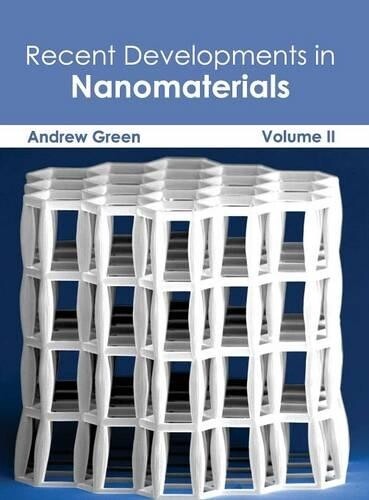 Thumbnail - Recent Developments In Nanomaterials: Volume Ii (gebundene Ausgabe)
