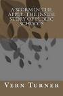 A Worm in the Apple: The Inside Story of Public Schools by Vern Turner (Paperback / softback, 2012)