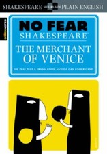 The Merchant of Venice (SparkNotes No Fear Shakespeare) By Spark