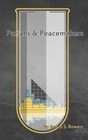 Pariahs and Peacemakers by James Bowers (Paperback, 2015)