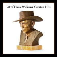 20 Greatest Hits by Williams, Hank (Record, 2016)