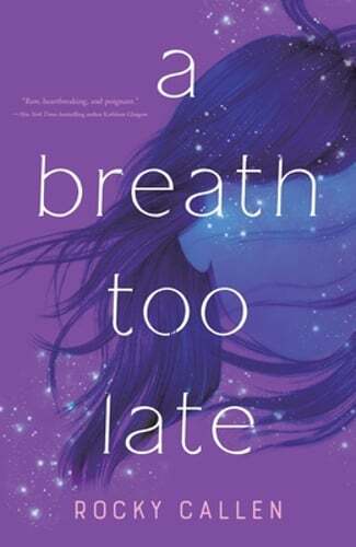 A Breath Too Late by Rocky Callen: Used - Zdjęcie 1 z 1