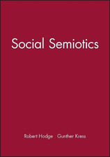 Social Semiotics - Hodge, Robert