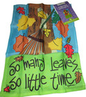Small Garden Applique Flag ~ 12.5" x 18" ~ So Many Leaves So Little Time