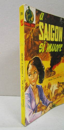 "A SAIGON SI MUORE" - G. Chiusa della Rota - Prima Linea - VIII - N. 78 - 1966 - Imagen 2 de 2