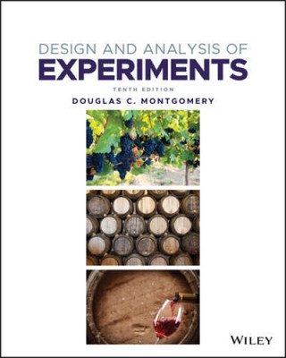 Design and Analysis of Experiments - Paperback By Montgomery, Douglas C. - GOOD