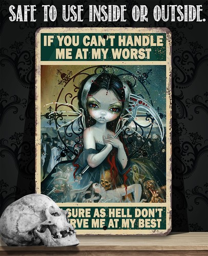 You Don't Deserve Me At My Best - Gothic Blechschild - Hexe, Okkult, Magie - Bild 7 von 9