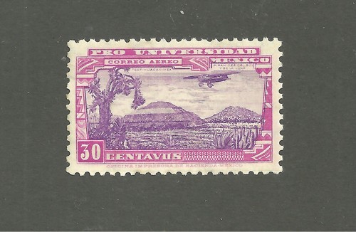 MEXICO 1934 PROUNIVERSIDAD AIR MAIL 30 CENTS NH, OG (W995) - Picture 1 of 2