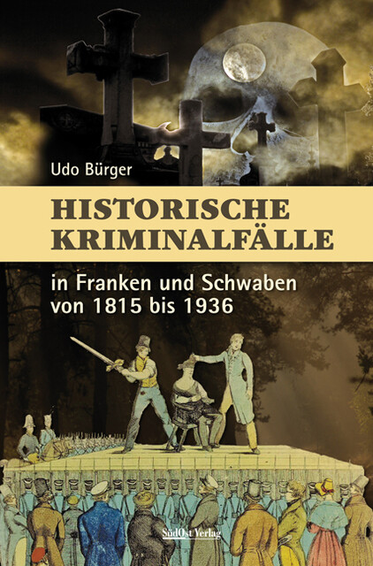 Thumbnail - Udo Bürger / Historische Kriminalfälle9783955877323