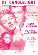 THE FLAME  THE FLESH "By Candlelight" Lana Turner Carlos Thompson Pier Angeli