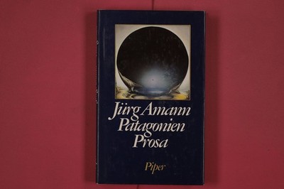 298749 Jürg Amann PATAGONIEN Piper Prosa HC