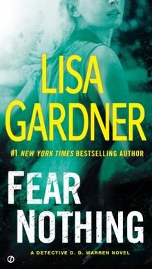 Fear Nothing: A Detective D.D. Warren Novel von Gardner,... | Buch | Zustand gut