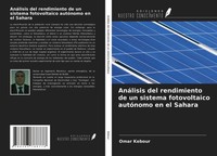 Omar Kebour | AnáLisis Del Rendimiento De Un Sistema Fotovoltaico AutóNomo En...