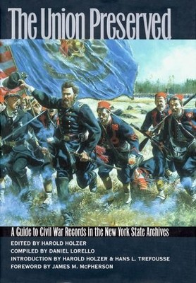 Harold Holzer The Union Preserved (Hardback)