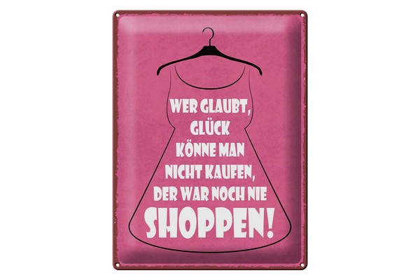 Blechschild Spruch 30X40 Cm GlüCk Nicht Kaufen Shoppen Kleid Deko Schild-image