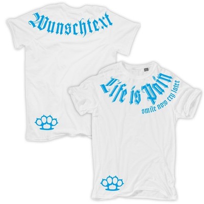 TShirt WUNSCHTEXT Life is pain blue limited mit name Text ultras hc mc ftw fck